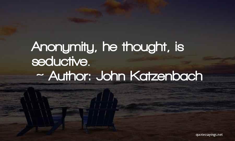 John Katzenbach Quotes 1669330