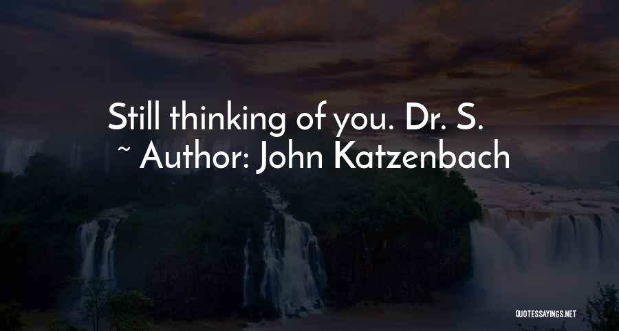 John Katzenbach Quotes 618560