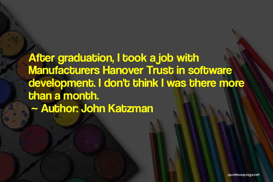 John Katzman Quotes 2120354