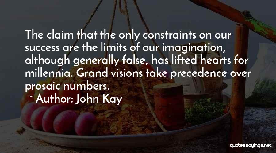 John Kay Quotes 226900