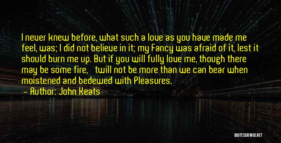 John Keats Love Letters Quotes By John Keats