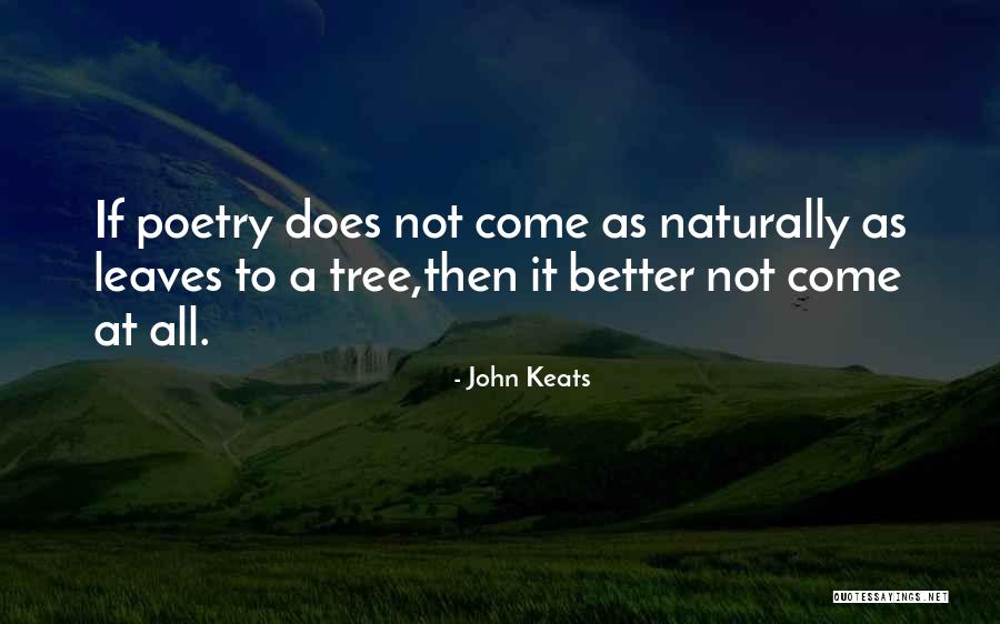 John Keats Poetry Quotes By John Keats John Keats Poetry Quotes By John Keats