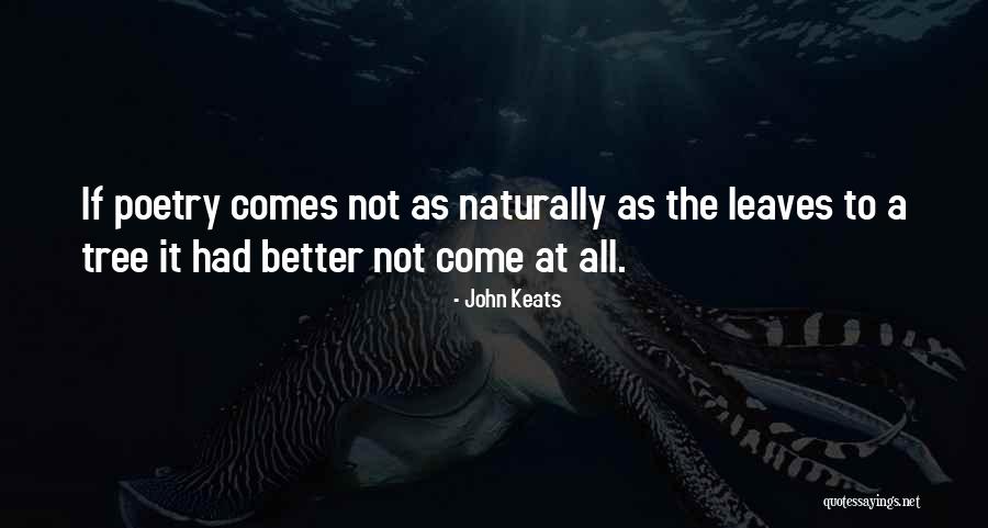 John Keats Poetry Quotes By John Keats John Keats Poetry Quotes By John Keats