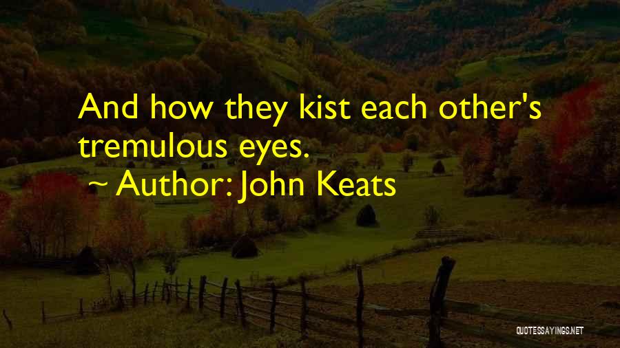 John Keats Quotes 1682300