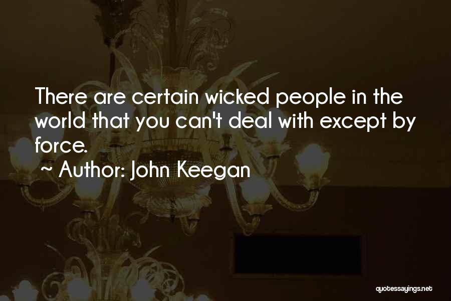 John Keegan Quotes 1065690