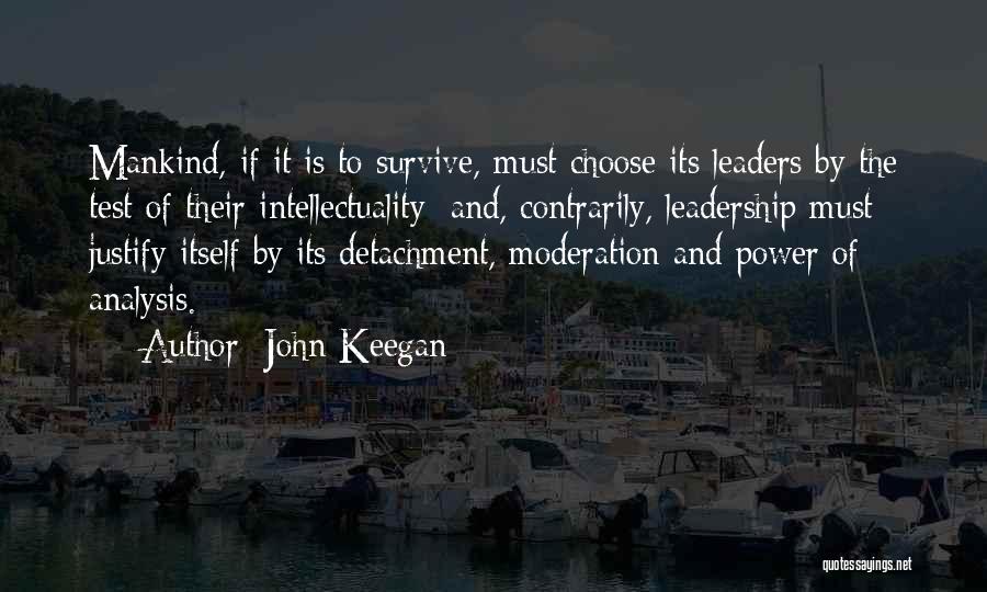 John Keegan Quotes 1924530