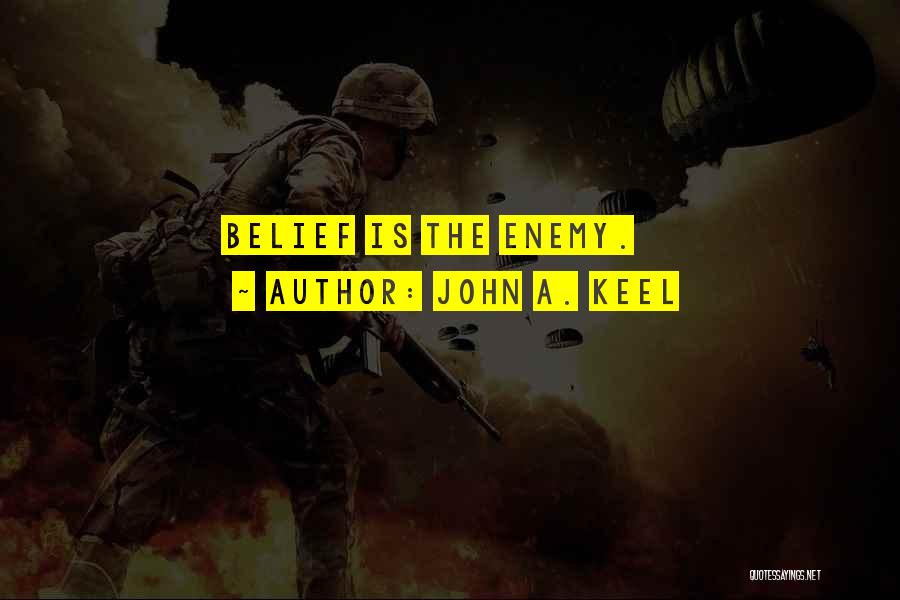 John Keel Quotes By John A. Keel