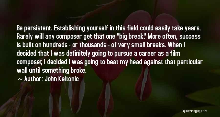 John Keltonic Quotes 157657 John Keltonic Quotes 157657