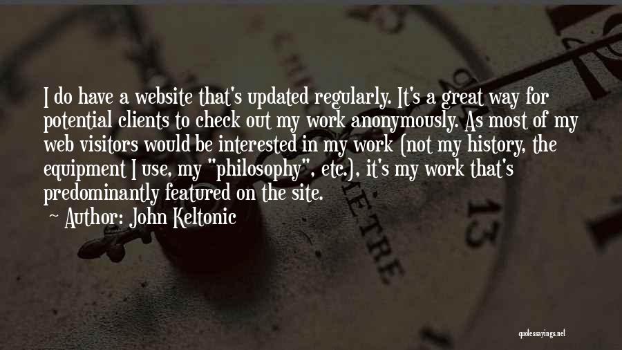 John Keltonic Quotes 463297