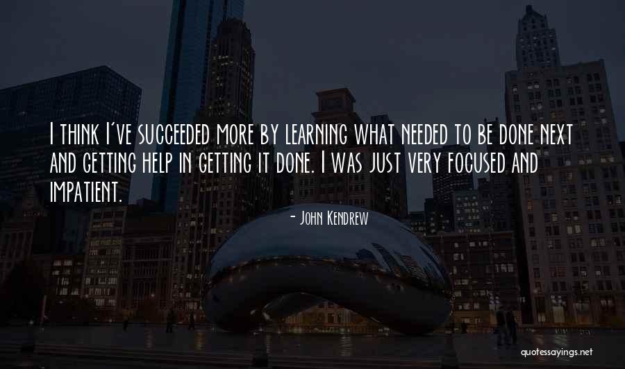 John Kendrew Quotes 336518 John Kendrew Quotes 336518