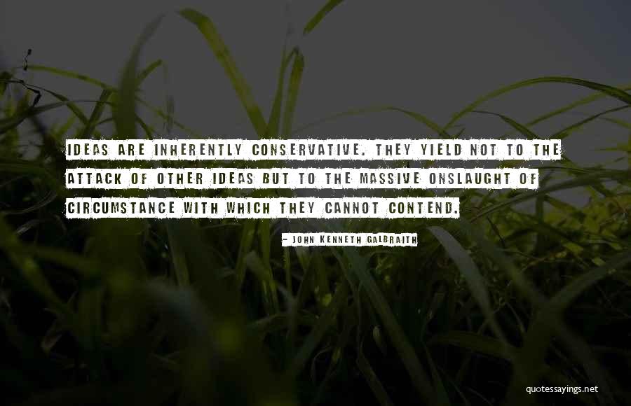 John Kenneth Galbraith Quotes 1011042 John Kenneth Galbraith Quotes 1011042