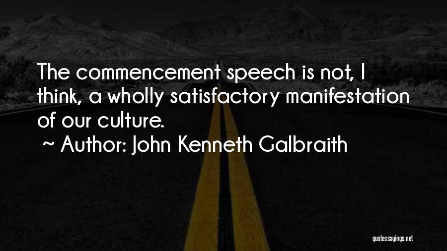 John Kenneth Galbraith Quotes 1039886
