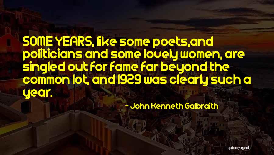 John Kenneth Galbraith Quotes 1229817