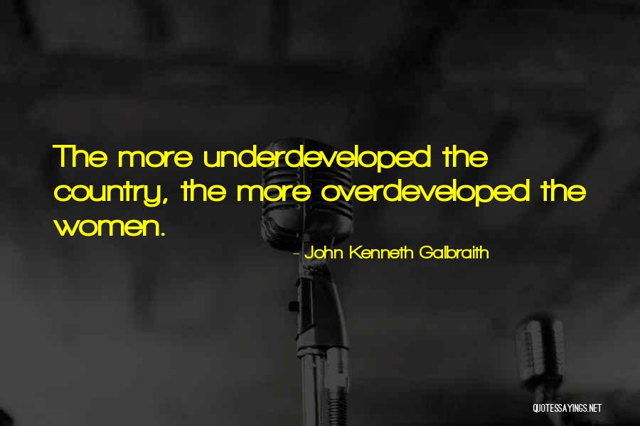 John Kenneth Galbraith Quotes 1463721