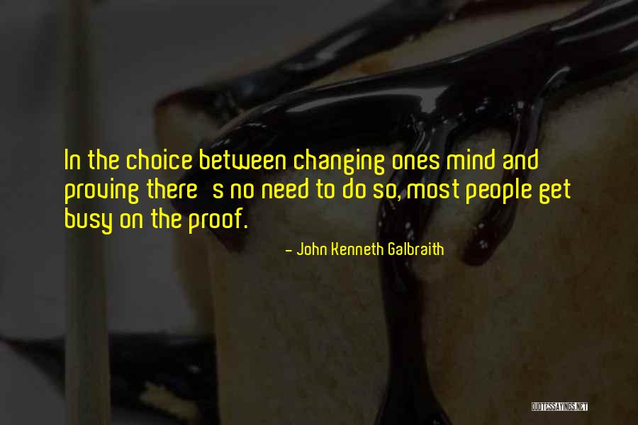 John Kenneth Galbraith Quotes 150743