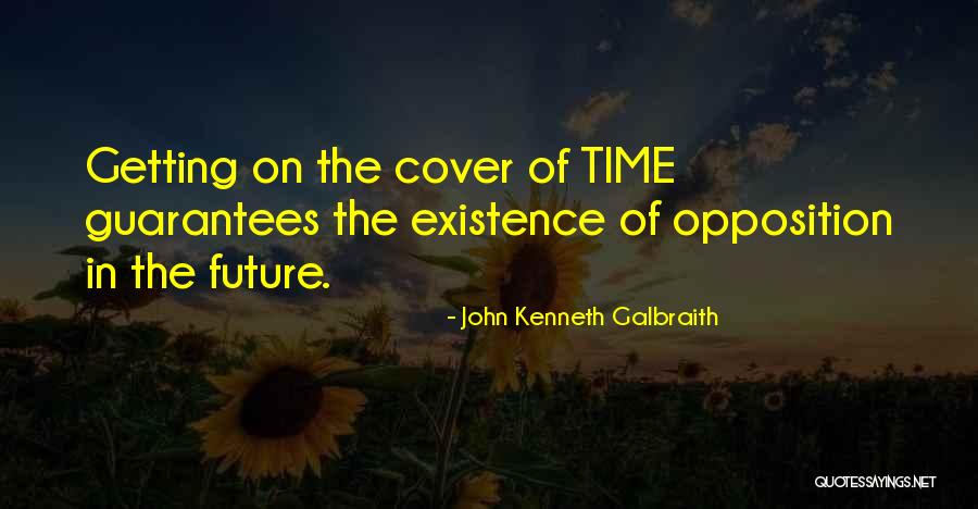 John Kenneth Galbraith Quotes 1588457