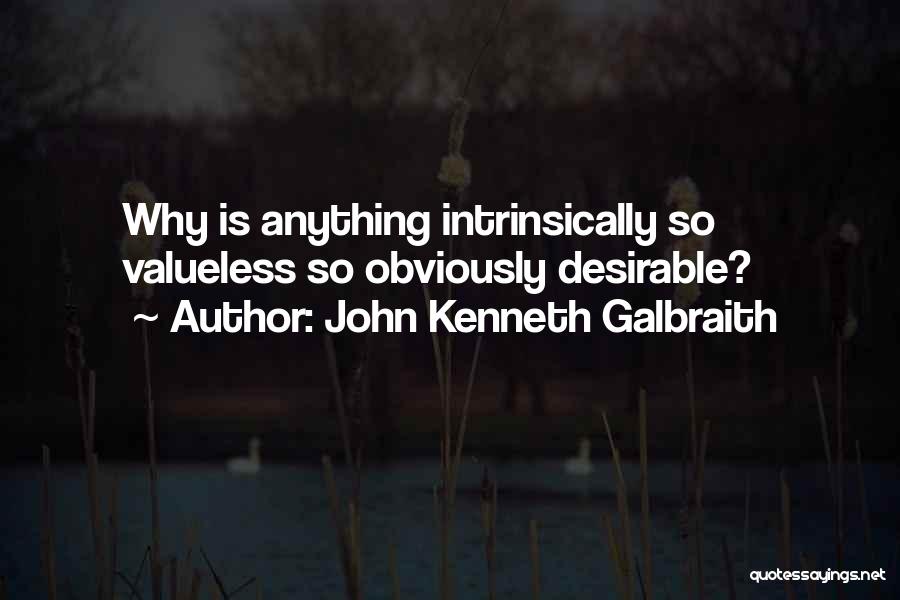 John Kenneth Galbraith Quotes 1734732