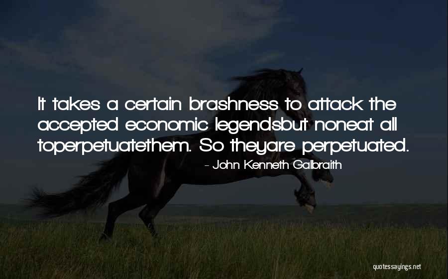 John Kenneth Galbraith Quotes 1756396