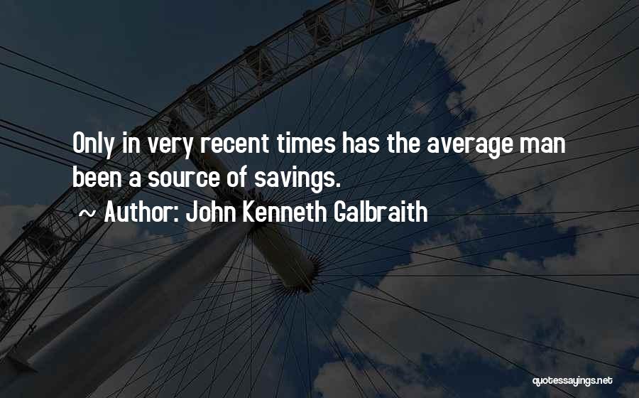 John Kenneth Galbraith Quotes 1804896