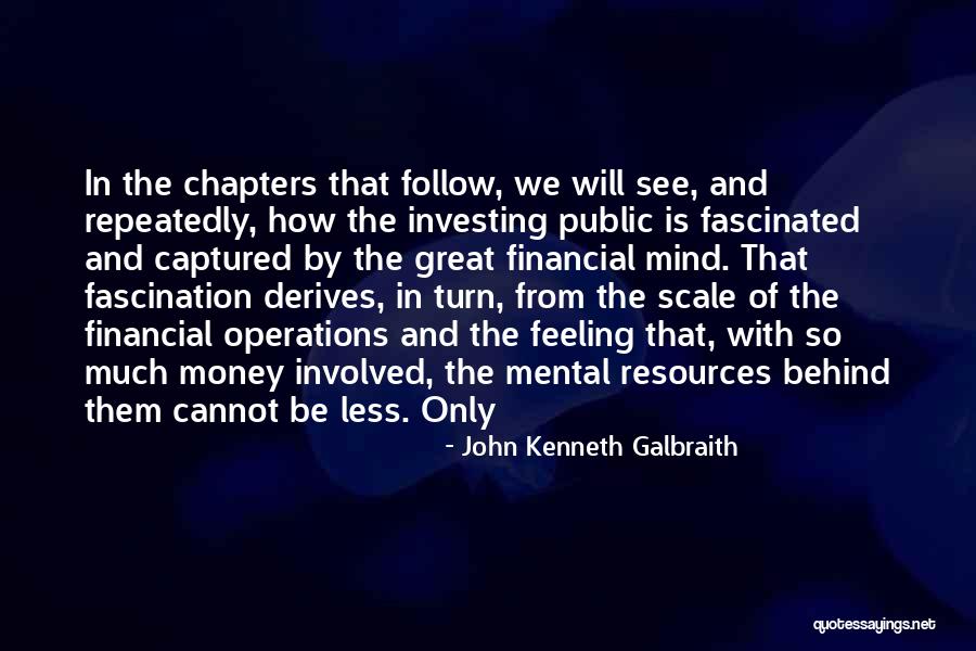 John Kenneth Galbraith Quotes 1891492