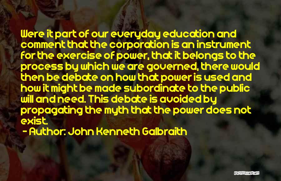 John Kenneth Galbraith Quotes 1987091