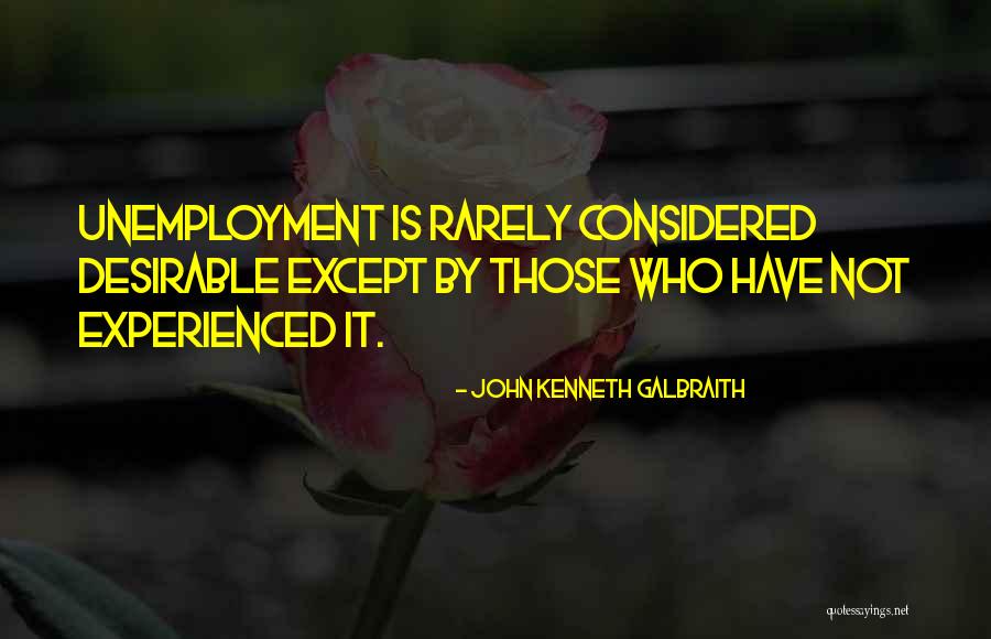 John Kenneth Galbraith Quotes 2087849 John Kenneth Galbraith Quotes 2087849