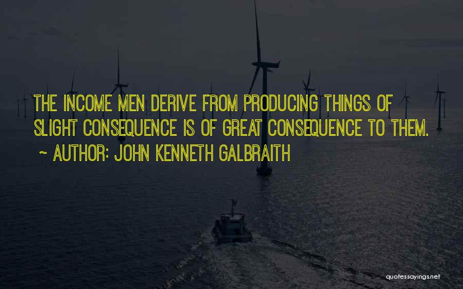 John Kenneth Galbraith Quotes 2130967