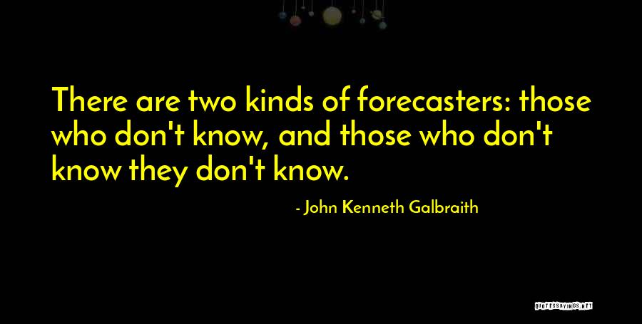 John Kenneth Galbraith Quotes 2200647