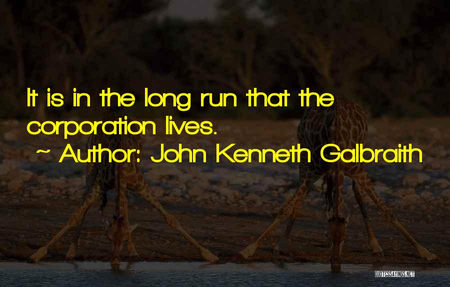 John Kenneth Galbraith Quotes 509057