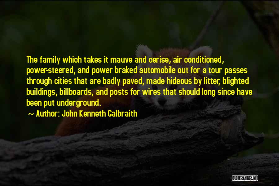 John Kenneth Galbraith Quotes 792923