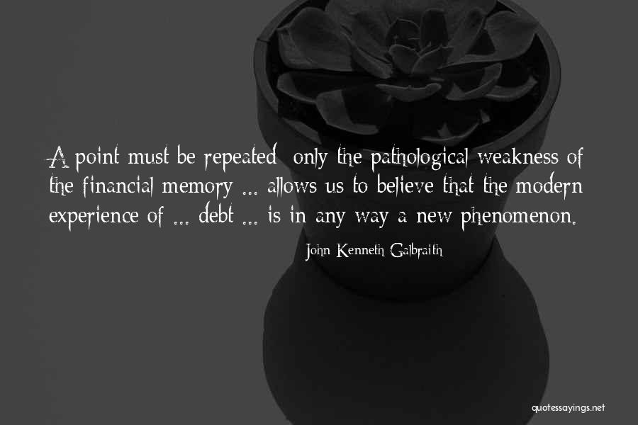 John Kenneth Galbraith Quotes 839066