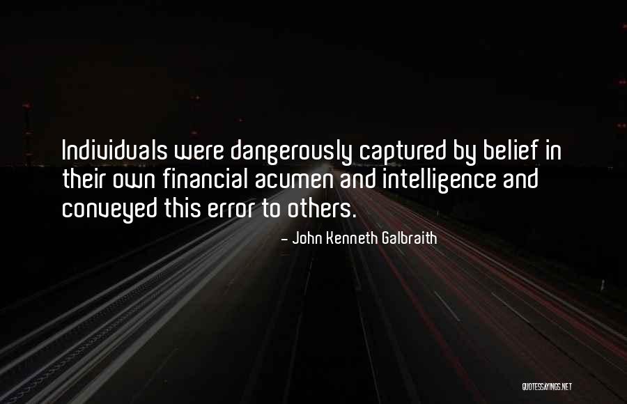 John Kenneth Galbraith Quotes 989566