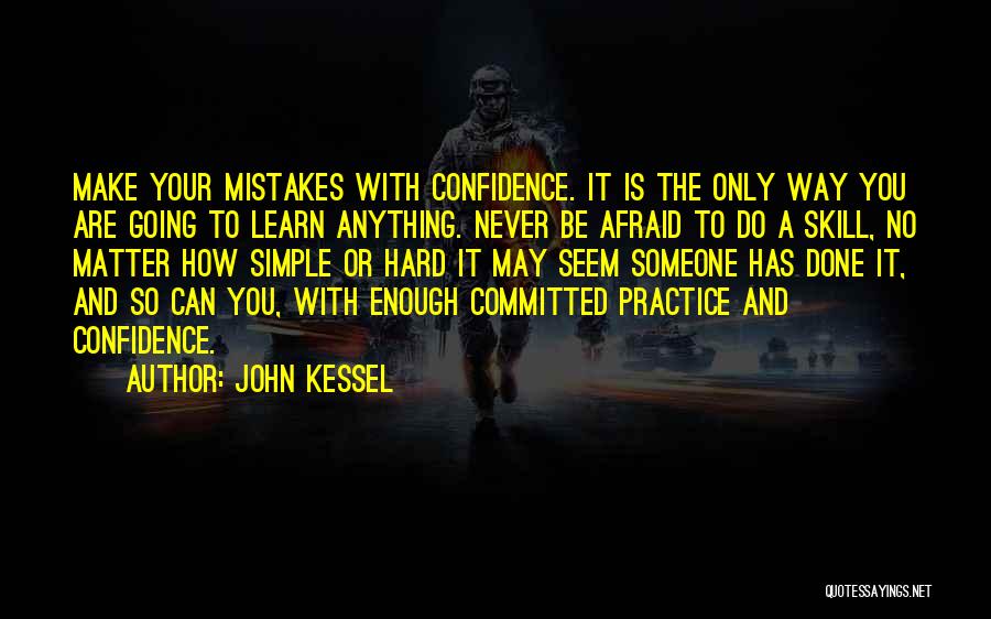 John Kessel Quotes 276620