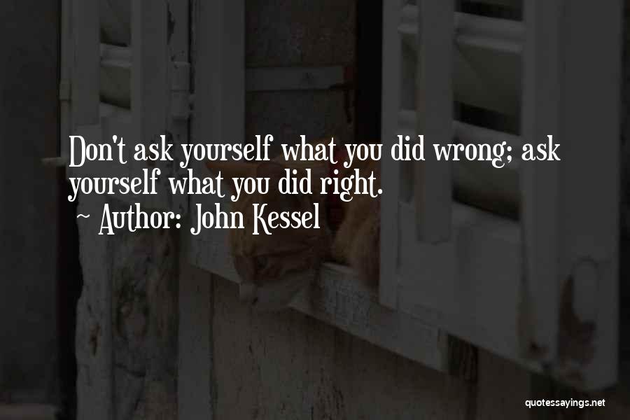 John Kessel Quotes 319147