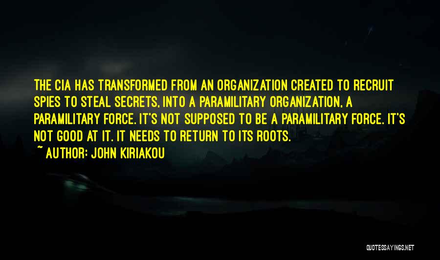 John Kiriakou Quotes 139354