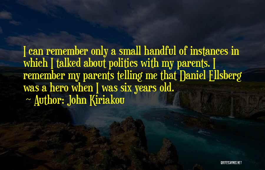 John Kiriakou Quotes 817078