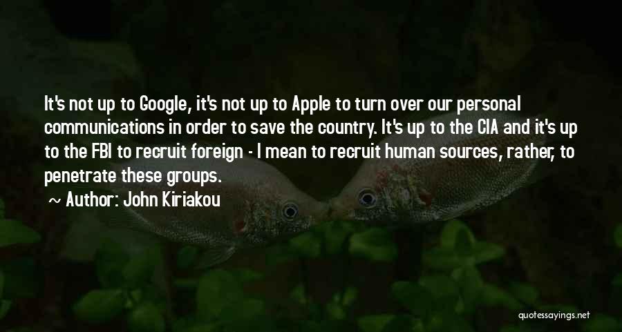 John Kiriakou Quotes 821673