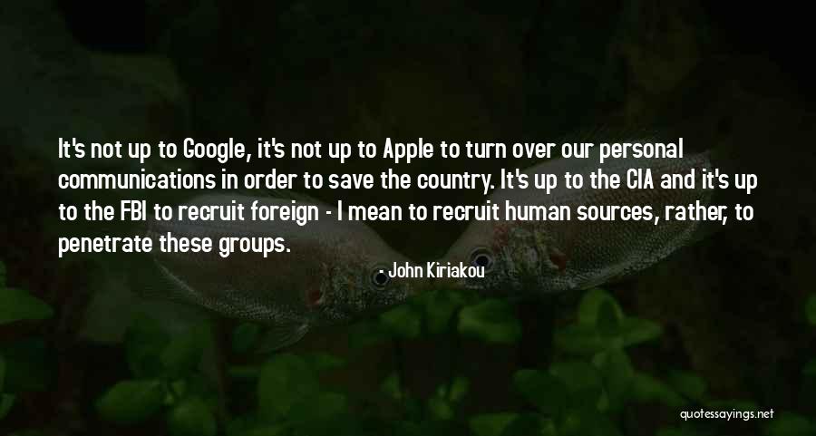 John Kiriakou Quotes 821673 John Kiriakou Quotes 821673