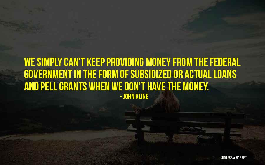 John Kline Quotes 124743 John Kline Quotes 124743