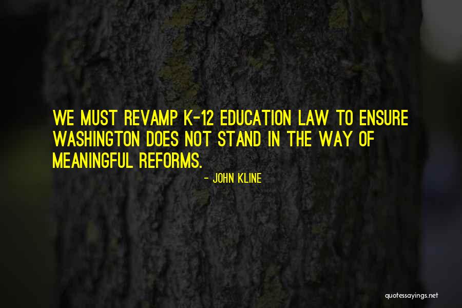 John Kline Quotes 1533493