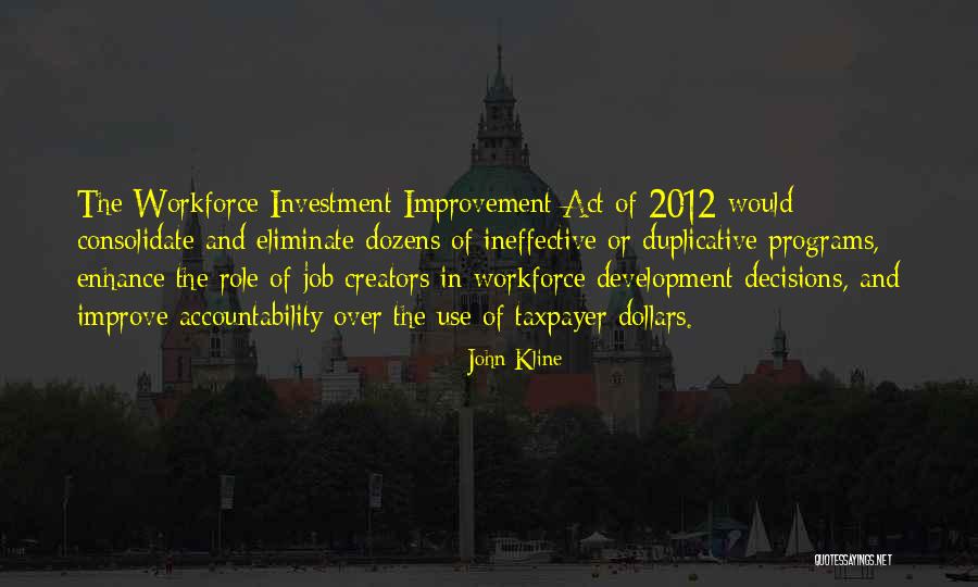 John Kline Quotes 183445 John Kline Quotes 183445