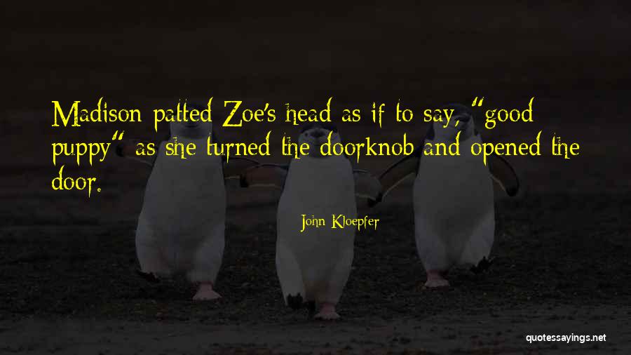 John Kloepfer Quotes 1908508