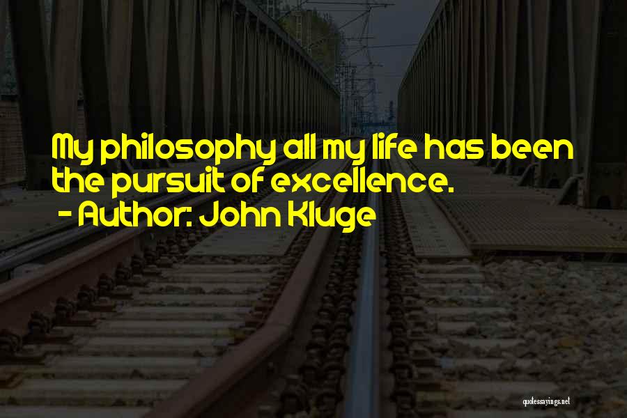 John Kluge Quotes 486987