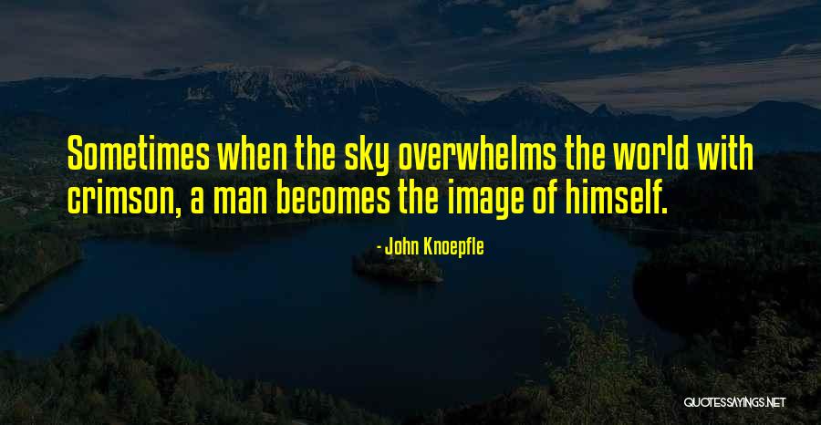 John Knoepfle Quotes 244099