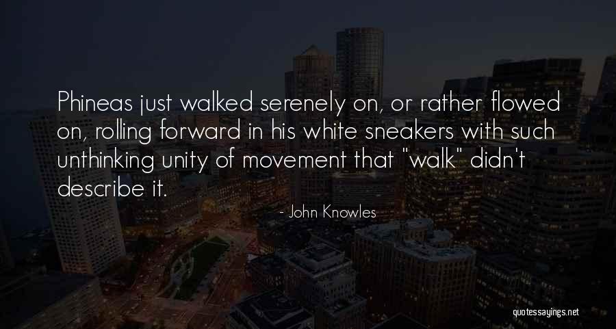 John Knowles Quotes 1149116