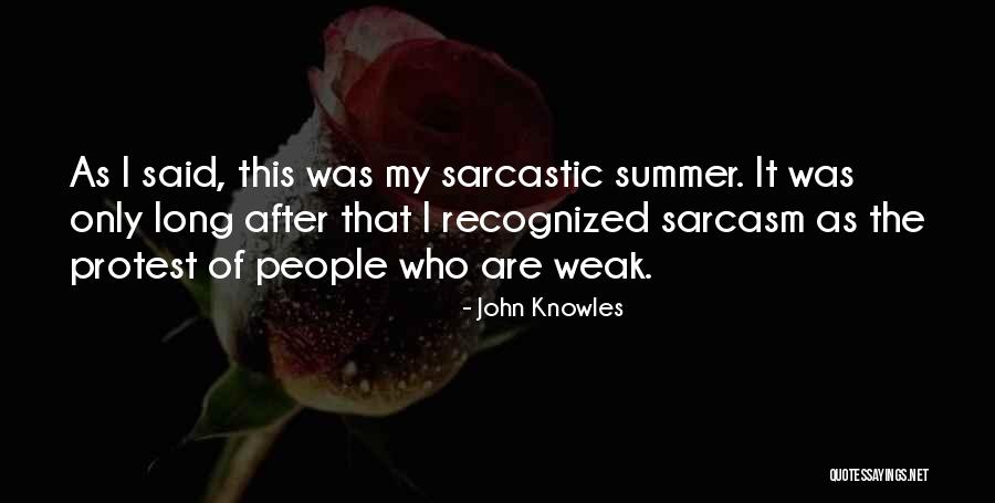 John Knowles Quotes 1180948