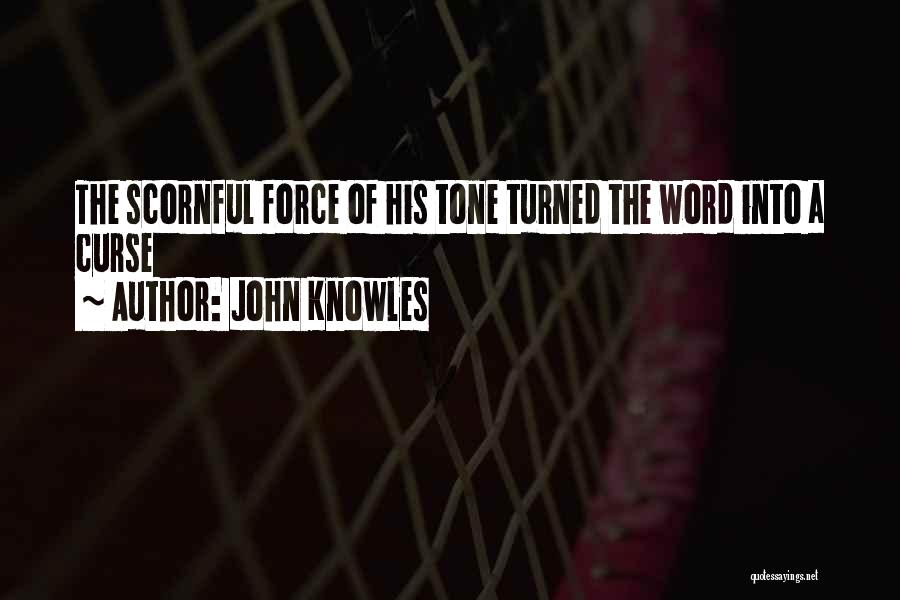 John Knowles Quotes 1227512