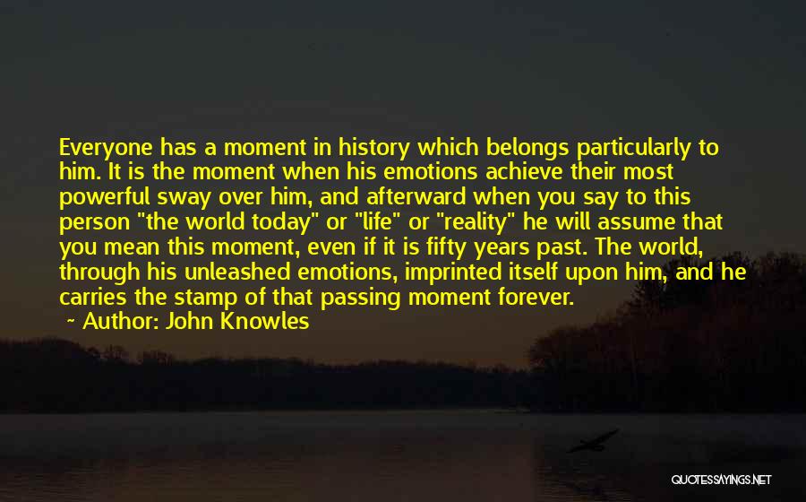 John Knowles Quotes 1272479