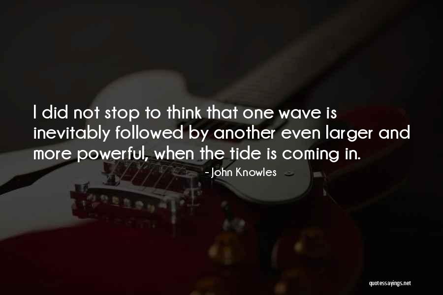 John Knowles Quotes 151574