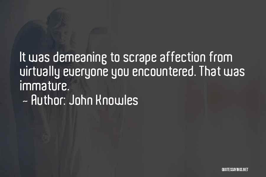 John Knowles Quotes 1608176
